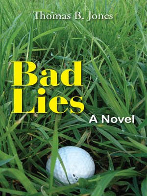 cover image of Bad Lies